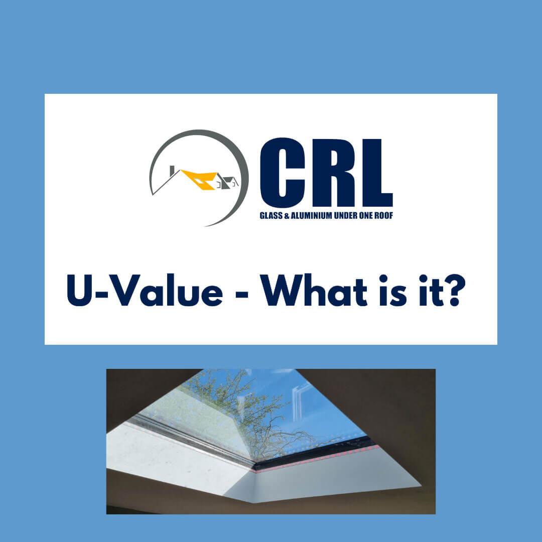 U Value – what is it?